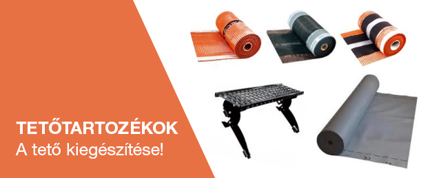 TETŐTARTOZÉKOK - a tető kiegészítése